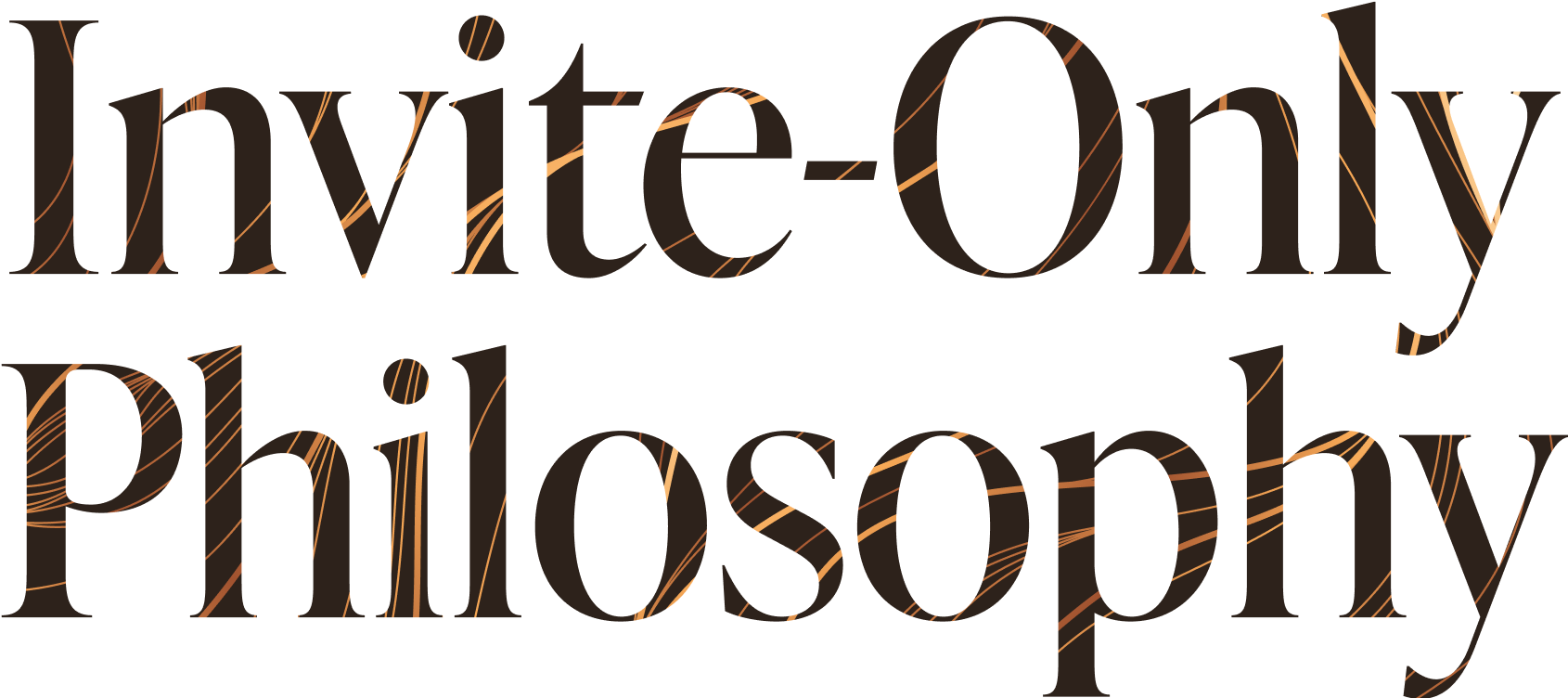 invite-only philosophy